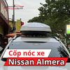 Cốp Nóc Xe Nissan Almera