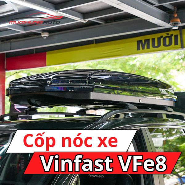 Cốp Nóc Xe Vinfast VFe8