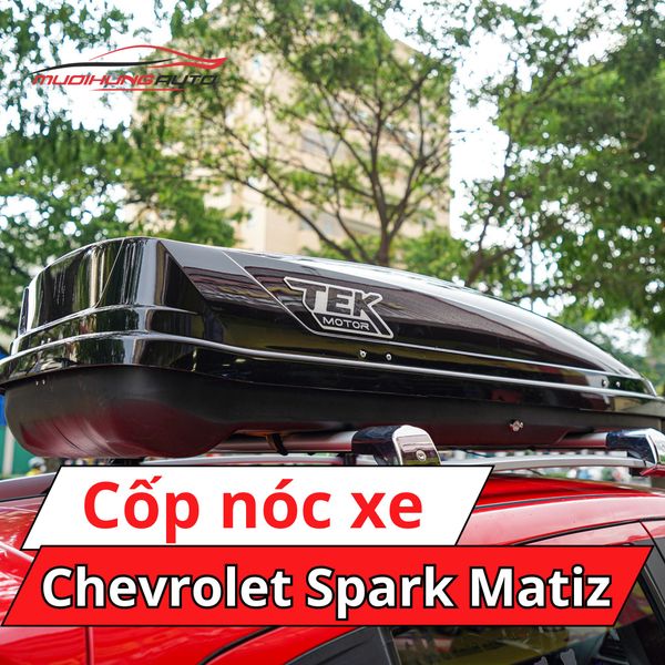 Cốp Nóc Xe Chevrolet Spark Matiz