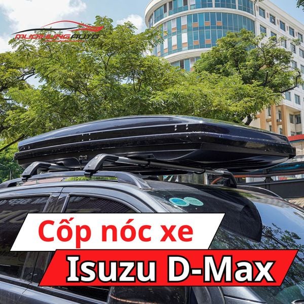 Cốp Nóc Xe Isuzu D-Max