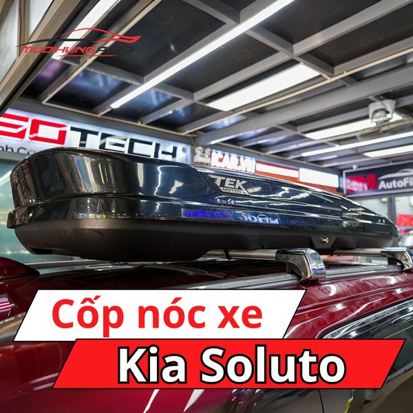 Cốp Nóc Xe Kia Soluto