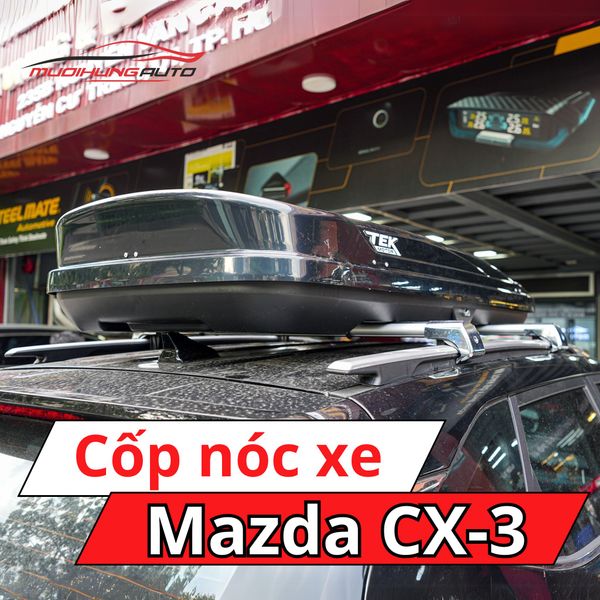Cốp Nóc Xe Mazda CX3