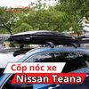 Cốp Nóc Xe Nissan Teana