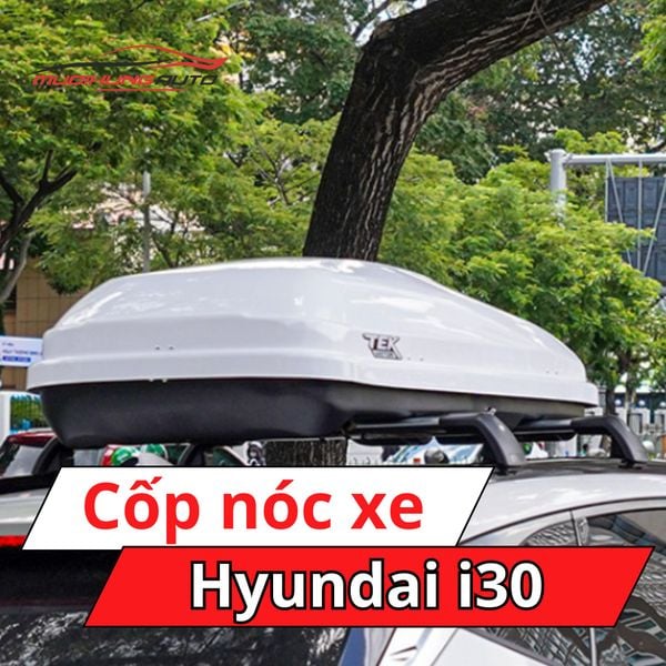 Cốp Nóc Xe Hyundai i30