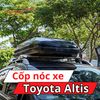 Cốp Nóc Xe Toyota Altis