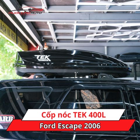 Cốp nóc TEK 400L cho ô tô Ford Escape 2006