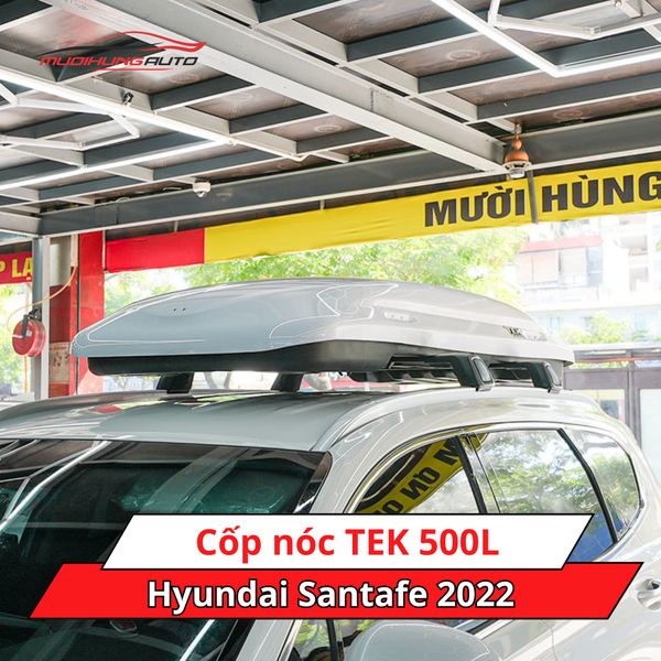 Cốp nóc TEK 500L cho xe Hyundai Santafe 2022