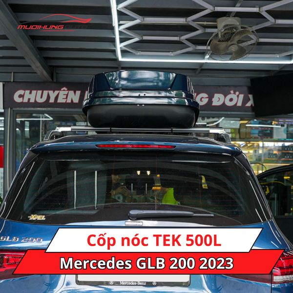 Cốp Nóc TEK 500L Cho Xe Mercedes GLB 200 2023