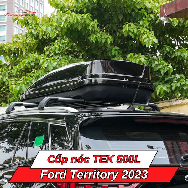 Cốp Nóc TEK 500L Cho Xe Ford Territory 2023