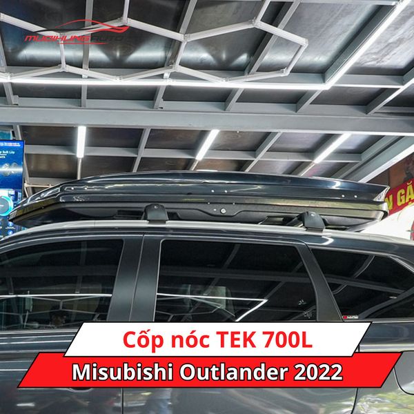 Cốp Nóc TEK 700L Cho Xe Mitsubishi Outlander 2022