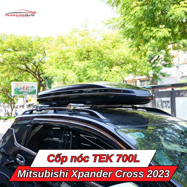 Cốp Nóc TEK 700L Cho Xe Mitsubishi Xpander Cross 2023