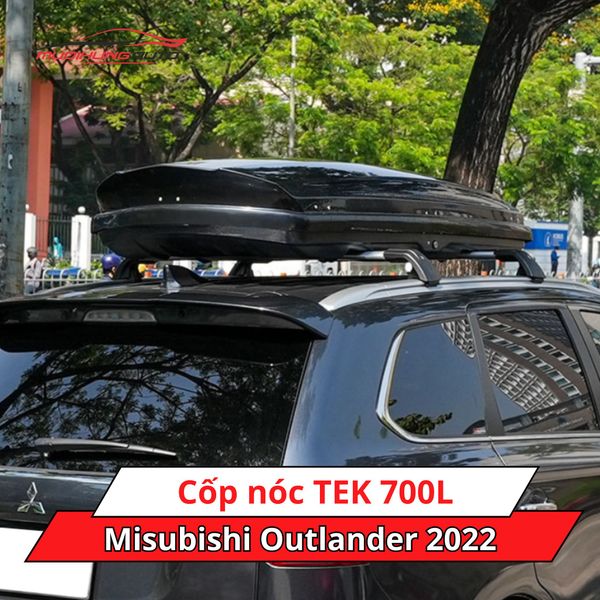 Cốp Nóc TEK 700L Cho Xe Mitsubishi Outlander 2022
