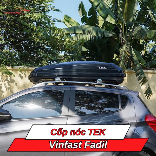 Cốp Nóc TEK Cho Xe Vinfast Fadil
