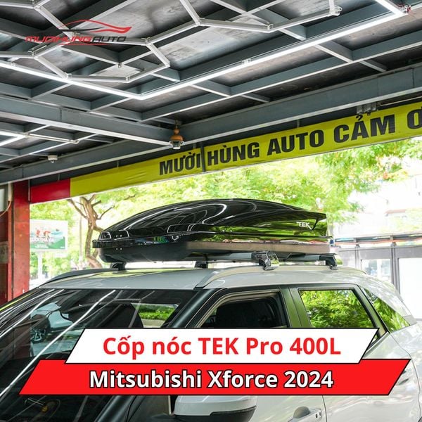 Cốp Nóc TEK Pro 400L Cho Xe Mitsubishi Xforce 2024