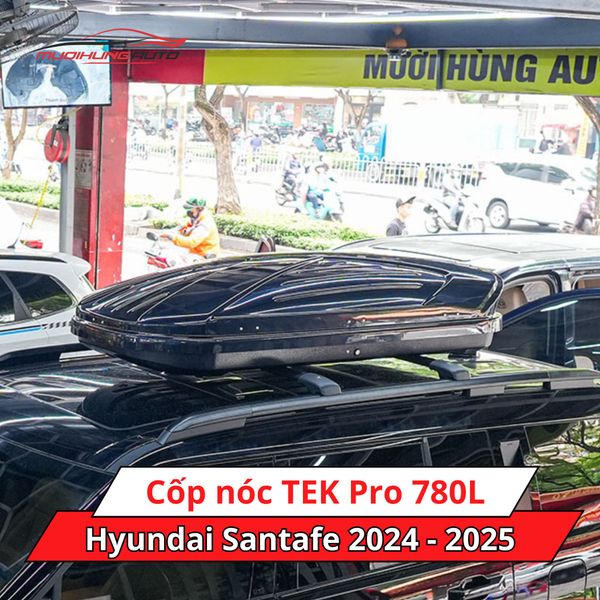 Cốp Nóc TEK Pro 780L Cho Xe Hyundai Santafe 2024 - 2025