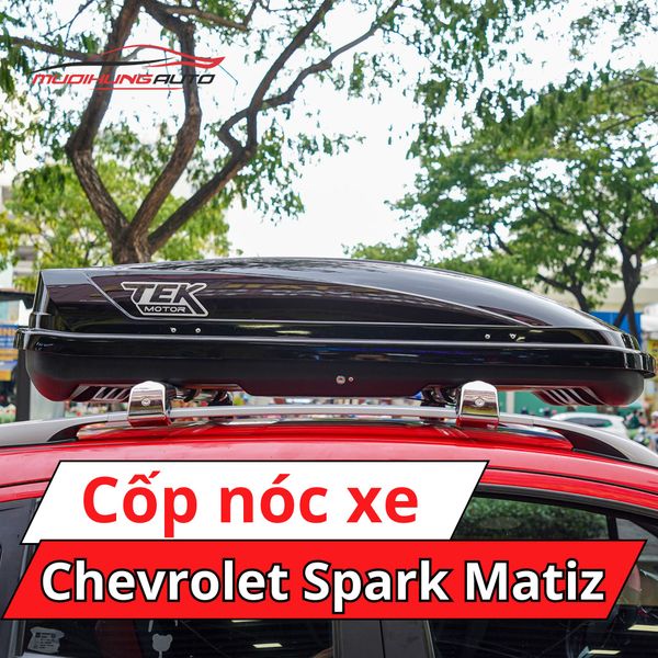 Cốp Nóc Xe Chevrolet Spark Matiz