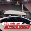 Cốp Nóc Xe Honda Accord
