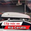 Cốp Nóc Xe Kia Cerato