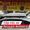 Cốp Nóc Xe Nissan Almera