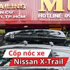 Cốp nóc xe Nissan X-Trail