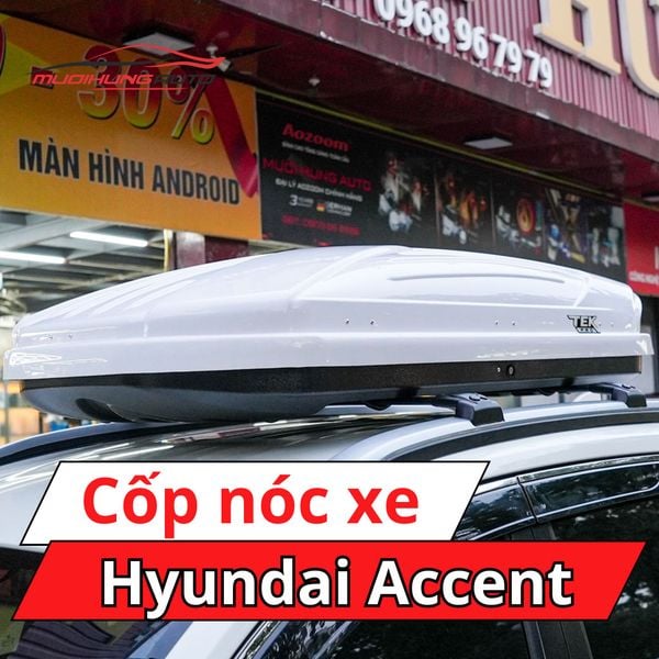 Cốp Nóc Xe Hyundai Accent