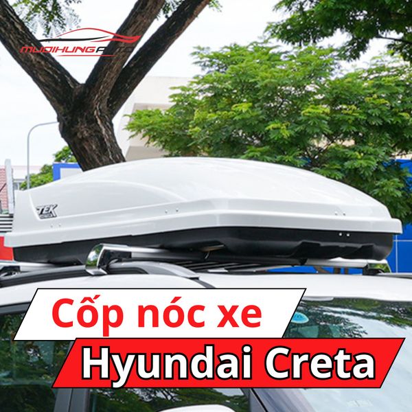 Cốp Nóc Xe Hyundai Creta