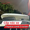 Cốp Nóc Xe Toyota Land Cruiser