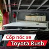Cốp Nóc Xe Toyota Rush