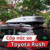 Cốp Nóc Xe Toyota Rush