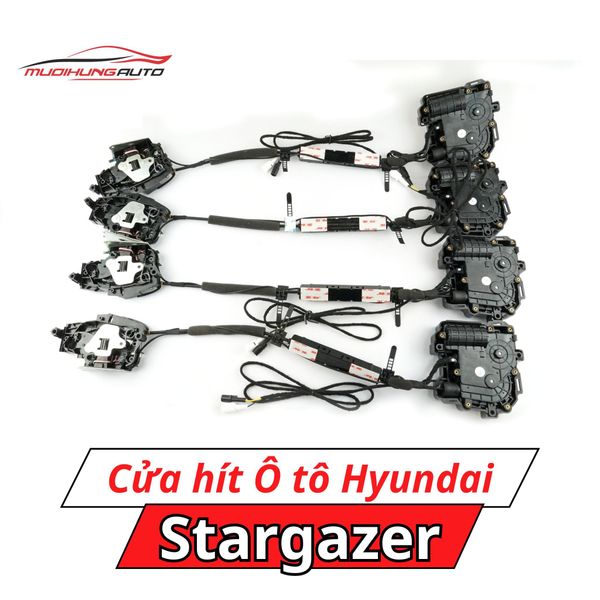 Cửa Hít Ô Tô Hyundai Stargazer