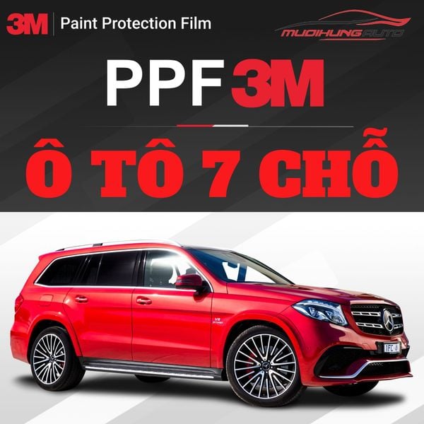 Dán PPF 3M Ô Tô 7 Chỗ