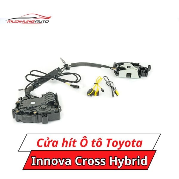 Cửa Hít Ô Tô Toyota Innova Cross Hybrid