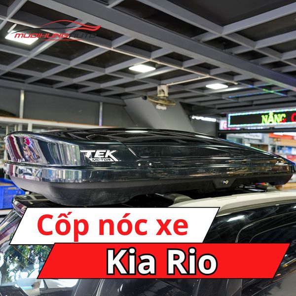 Cốp Nóc Xe Kia Rio
