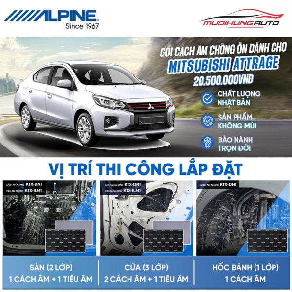 Gói Cách Âm Alpine Cho Xe Mitsubishi Attrage