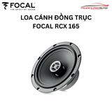 Loa Cánh Đồng Trục Focal RCX 165