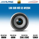 Loa Sub Hơi Alpine S2-W12D4