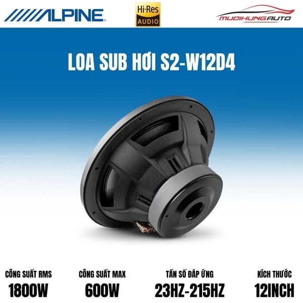 Loa Sub Hơi Alpine S2-W12D4