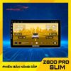 Màn Hình Zestech Z800 Pro Slim (Khuyến Mãi 5/2024)