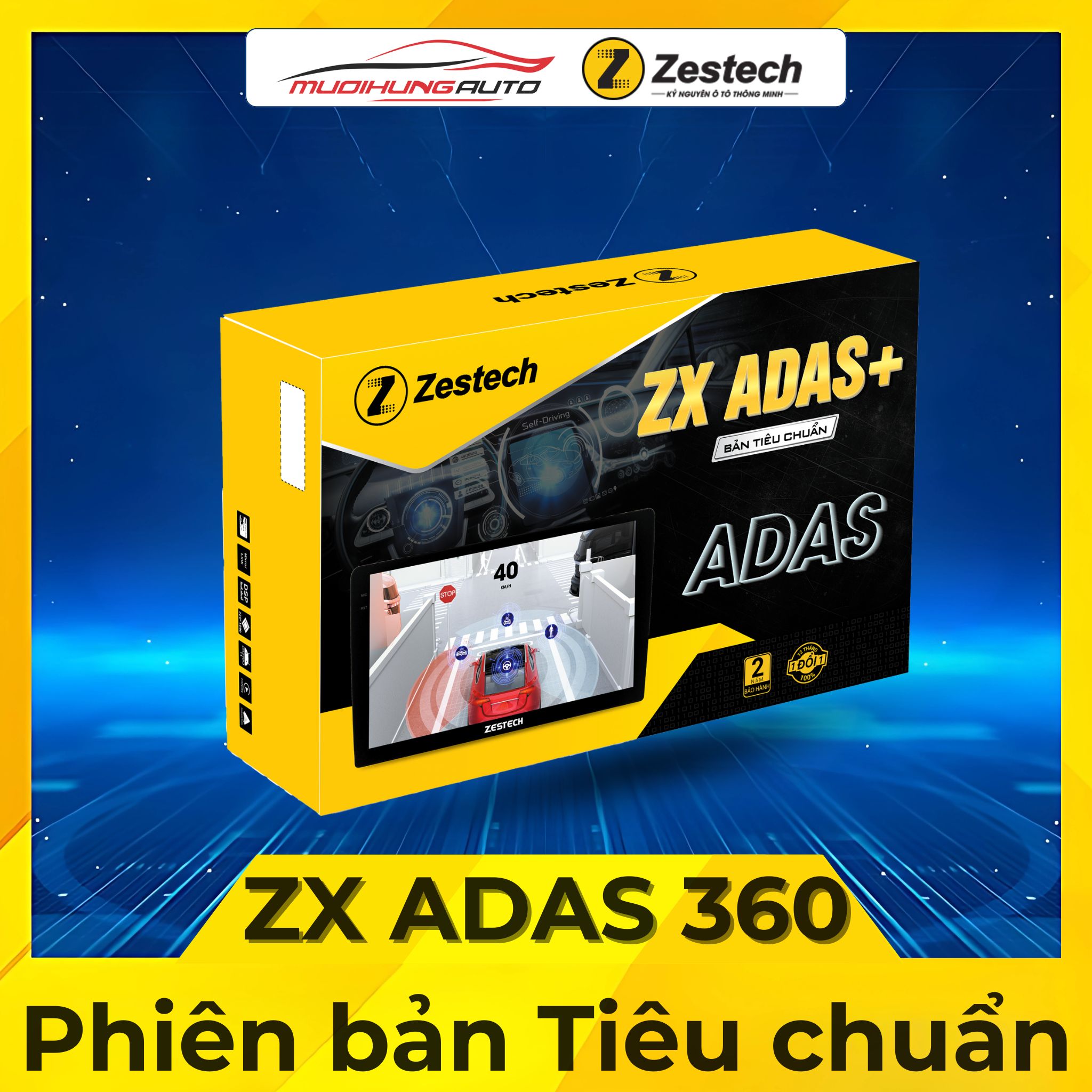 Màn Hình Zestech ZX ADAS 360 Bản Tiêu chuẩn - Mười Hùng Auto