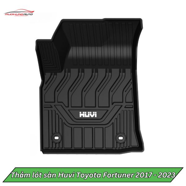 Thảm Lót Sàn Huvi Ô Tô Toyota Fortuner 2017 - 2023