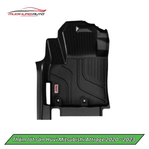 Thảm Lót Sàn Huvi Ô Tô Mitsubishi Attrage 2020 - 2023