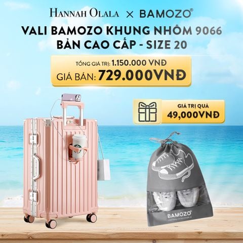  A569_DEAL 1: VALI BAMOZO KHUNG NHÔM 9066 BẢN CAO CẤP (TẶNG TÚI ĐỰNG GIÀY) 