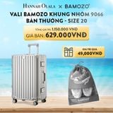  A585_DEAL 2: VALI BAMOZO KHUNG NHÔM 9066 BẢN THƯỜNG (TẶNG TÚI ĐỰNG GIÀY) 