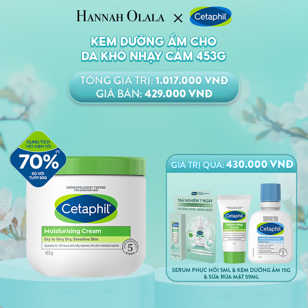  E1288: DEAL 4: KEM DƯỠNG ẨM CHO DA NHẠY CẢM CETAPHIL MOISTURIZING CREAM 453G - PHIÊN BẢN TIẾT KIỆM ĐẾN 70% 