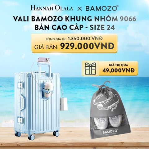  A569_DEAL 1: VALI BAMOZO KHUNG NHÔM 9066 BẢN CAO CẤP (TẶNG TÚI ĐỰNG GIÀY) 
