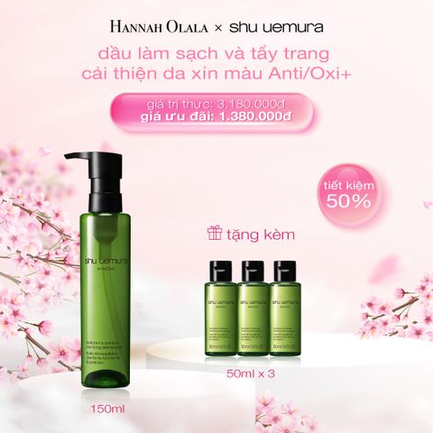  M693_DEAL 3: DẦU LÀM SẠCH VÀ TẨY TRANG SHU UEMURA ANTI/OXI+ CLEANSING OIL 150ML (RENO) 