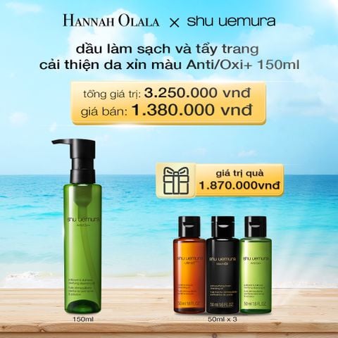  A681_DEAL 14: DẦU LÀM SẠCH VÀ TẨY TRANG SHU UEMURA ANTI/OXI+ CLEANSING OIL 150ML (RENO) 