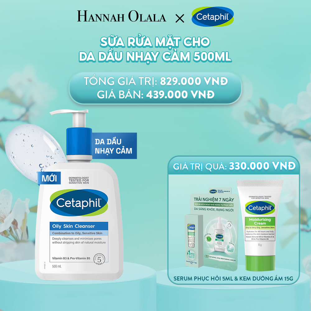  E1287: DEAL 3: SỮA RỬA MẶT DỊU LÀNH CHO DA DẦU NHẠY CẢM CETAPHIL OILY SKIN CLEANSER 500ML 