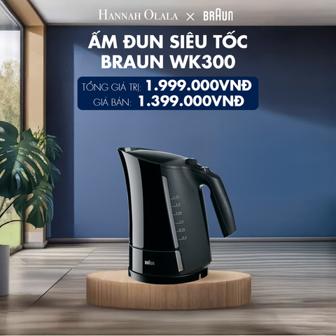  H20_DEAL 1: ẤM ĐUN SIÊU TỐC BRAUN WK300 - DUNG TÍCH 1.7L, CÔNG SUẤT 2200W 