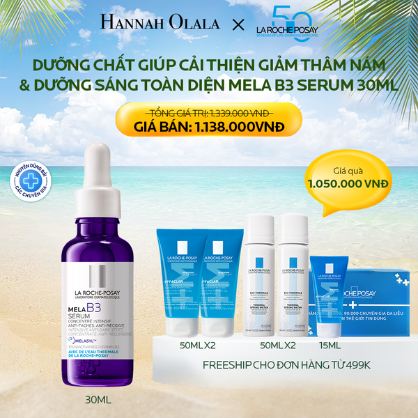 V13_DEAL 10: DƯỠNG CHẤT GIÚP CẢI THIỆN GIẢM THÂM NÁM & DƯỠNG SÁNG TOÀN DIỆN MELA B3 SERUM 30ML 